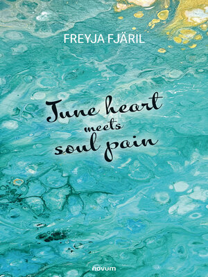 cover image of June heart meets soul pain